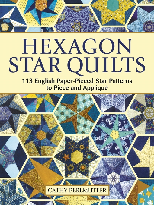 Cover image for Hexagon Star Quilts